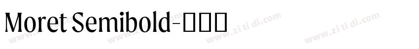 Moret Semibold字体转换